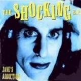 Jane's Addiction - Shocking E.P.