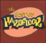 Hardfloor - The Best Of Hardfloor