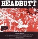 Headbutt - Disillusioned