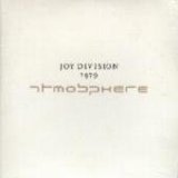 Joy Division - Atmosphere