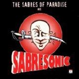 The Sabres Of Paradise - Sabresonic