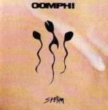 Oomph! - Sperm