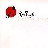 Mr. Bungle - California