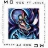 MC 900 Ft Jesus - One Step Ahead Of The Spider