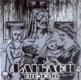 Laibach - Life Is Life