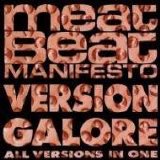 Meat Beat Manifesto - Versions Galore