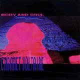 Cabaret Voltaire - Body And Soul