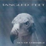 Tangled Feet - Sea Of Lethergy