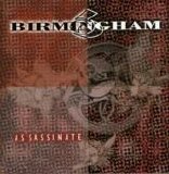 Birmingham 6 - Assassinate