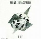 Front Line Assembly - Live