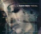 Clear Vision - The Call