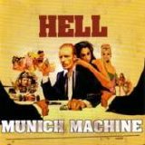 Hell - Munich Machine