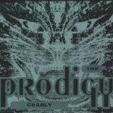 The Prodigy - Charly