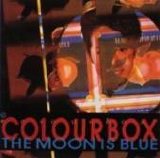 Colourbox - The Moon Is Blue