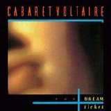 Cabaret Voltaire - The Dream Ticket