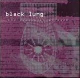 Black Lung - The Depopulation Bomb