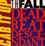 The Fall - Dead Beat Descendent