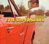 Evil Superstars - Satan Is In My Ass