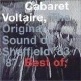 Cabaret Voltaire - The Original Sound Of Sheffield (83 - 87)