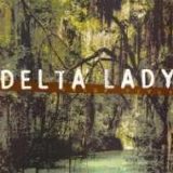 Delta Lady - Swamp Fever