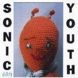 Sonic Youth - Dirty