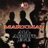 Marxman - All About Eve