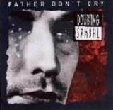 Doubting Thomas - Father Don't Cry