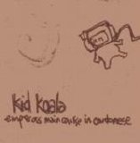 Kid Koala - Emperor's Main Course In Cantonese