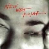 New Wet Kojak - New Wet Kojak