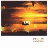 Cranes - Future Songs