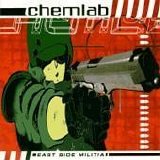 Chemlab - East Side Militia