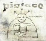 Pigface - The Best Of Pigface