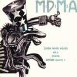 MDMA - Green River Waves