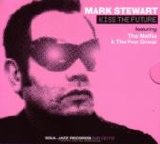 Mark Stewart - Kiss The Future