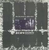 Perennial Divide - Burn Down