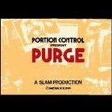 Portion Control - Purge