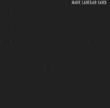 Mark Lanegan Band - Bubblegum