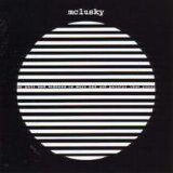 McLusky - My Pain And Sadness Is More Sad And Painful Than Yours