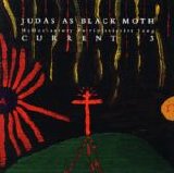 Current 93 - Judas As Black Moth