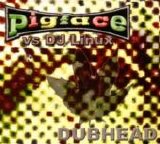 Pigface vs DJ Linux - Dubhead