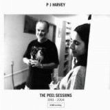 PJ Harvey - The Peel Sessions 1991 - 2004