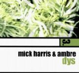 Mick Harris & Ambre - Dys