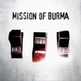 Mission Of Burma - OnOffOn