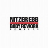 Nitzer Ebb - Body Rework