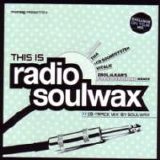 Various artists - This Is Radio Soulwax