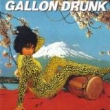 Gallon Drunk - Tonite... The Singles Bar