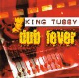 King Tubby - Dub Fever