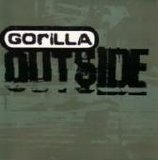 Gorilla - Outside