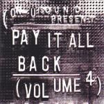 Various artists - Pay It All Back Volume 4