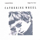 Catherine Wheel - 30 Century Man